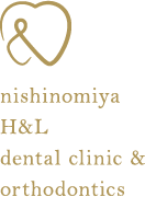 nishinomiya H&L dental clinic & orthodontics